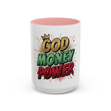 God Money Power Accent Coffee Mug — Bold Motivational Religious Coffee Cup (11/15oz)