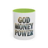 God Money Power Accent Coffee Mug - Inspirational Faith & Prosperity Ceramic Mug (11/15oz)