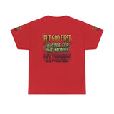 Inspirational Faith Tee — "Put God First, Hustle for the Money, Put Yourself in Power"