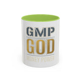 GMP GOD Money Power Accent Coffee Mug — Motivational Office Gift (11/15oz)