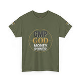 GMP GOD Money Power Tee — Bold Faith & Prosperity Graphic T-Shirt