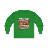 Long Sleeve Tee — “Put GOD First, Hustle for the MONEY, Put Yourself in POWER” Inspirational Graphic