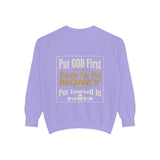Put God First Hustle For The Money Sweatshirt