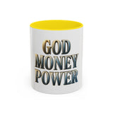 God Money Power Accent Coffee Mug - Inspirational Faith & Prosperity Ceramic Mug (11/15oz)