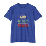 God Money Power T-Shirt — Inspirational Faith & Wealth Graphic Tee
