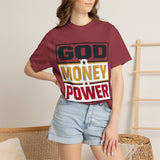 God Money Power Graphic T-Shirt — Bold Statement Tee