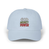 Dad Cap — God Money Power Embroidered Baseball Hat