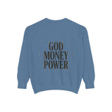 Sweatshirt — GOD MONEY POWER Bold Graphic Crewneck