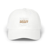 Dad Cap — "Hustle For The Money" Embroidered Classic Baseball Hat