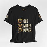 GVP 'God Money Power' Graphic Tee – Gold Lettering Christian Streetwear