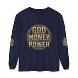 God Money Power Long Sleeve T-Shirt