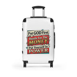 Carry-On Suitcase - “Put GOD First, Hustle For The MONEY, Put Yourself In POWER” Inspirational Travel Luggage