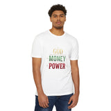 God Money Power T-Shirt — Faith & Finance Graphic Tee