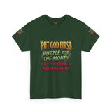Inspirational Faith Tee — "Put God First, Hustle for the Money, Put Yourself in Power"