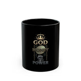 Black Ceramic Mug — GOD MONEY POWER Design (11oz/15oz)