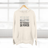 Inspirational Power Hoodie — "Put Yourself In Power" Religious Motivational Sweatshirt