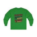Inspirational Long Sleeve Tee — “Put God First, Hustle for the Money, Put Yourself in Power”