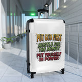 Suitcase — “Put God First, Hustle for the Money, Put Yourself in Power” Inspirational Carry-On