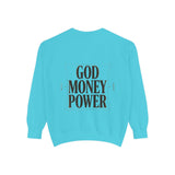 Sweatshirt — GOD MONEY POWER Bold Graphic Crewneck