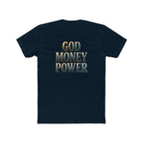 God Money Power Tee — Spiritual Faith & Wealth Graphic T-Shirt