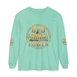 God Money Power Long Sleeve T-Shirt