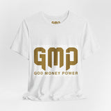GMP "God Money Power" Graphic Tee — Inspirational Faith & Prosperity Shirt
