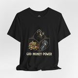 God Money Power Tee — Faith & Prosperity Graphic T-Shirt
