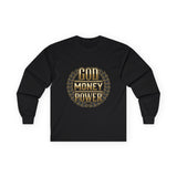 God Money Power Long Sleeve Tee