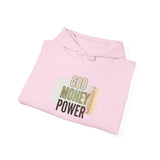 God Money Power Hoodie — Inspirational Faith & Wealth Graphic Sweatshirt