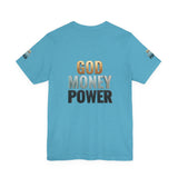 God Money Power T-Shirt — Bold Faith & Hustle Graphic Tee
