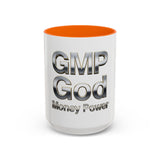 GMP God Money Power Chrome Accent Coffee Mug (11/15oz)
