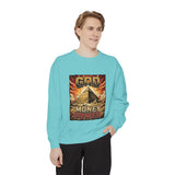 God Money Power Sweatshirt