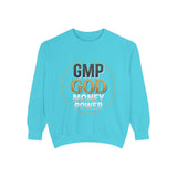 GMP GOD Money Power Graphic Sweatshirt