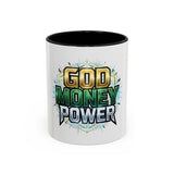 God Money Power Accent Coffee Mug — Inspirational Faith & Success Ceramic Mug (11/15oz)