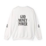 Crewneck Sweatshirt — "GOD MONEY POWER" Bold Typography Pullover