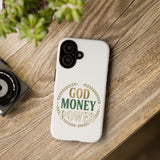 Phone Case — "God Money Power" Inspirational Religious Design