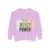 God Money Power Sweatshirt