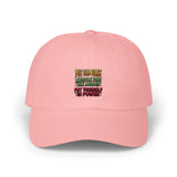 Dad Cap — "You Can Expect Better From Me But Respect My Power" Embroidered Statement Hat