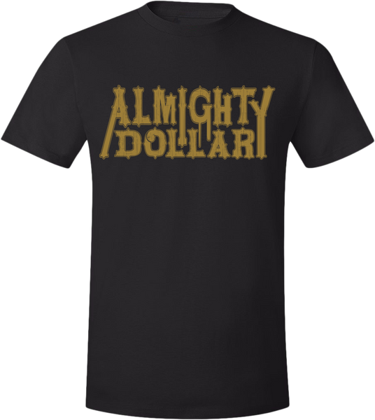 God Money Power "Almighty Dollar Text" Blk/Gld