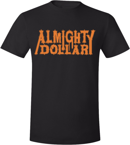 God Money Power "Almighty Dollar Text" Blk/Orange