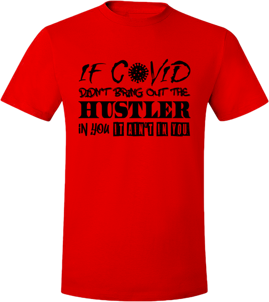 Covid Hustler Red/Black T-Shirt