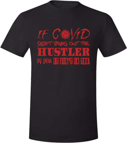 Covid Hustler Black/Red T-Shirt