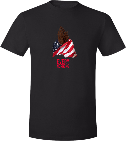 Every Morning T-Shirt