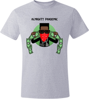 Almighty Pandemic Grey T-Shirt