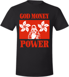 God Money Power ”Hong Kong” T Shirts