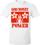 God Money Power ”Hong Kong” T Shirts