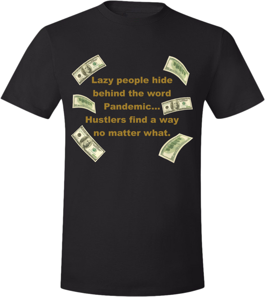 Pandemic Hustler Black/Gold T-Shirt