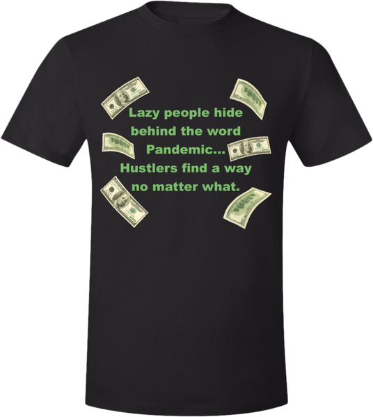Pandemic Hustler Black/Green T-Shirt