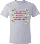 Pandemic Hustler Silver/Red T-Shirt