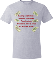 Pandemic Hustler Silver/Red T-Shirt